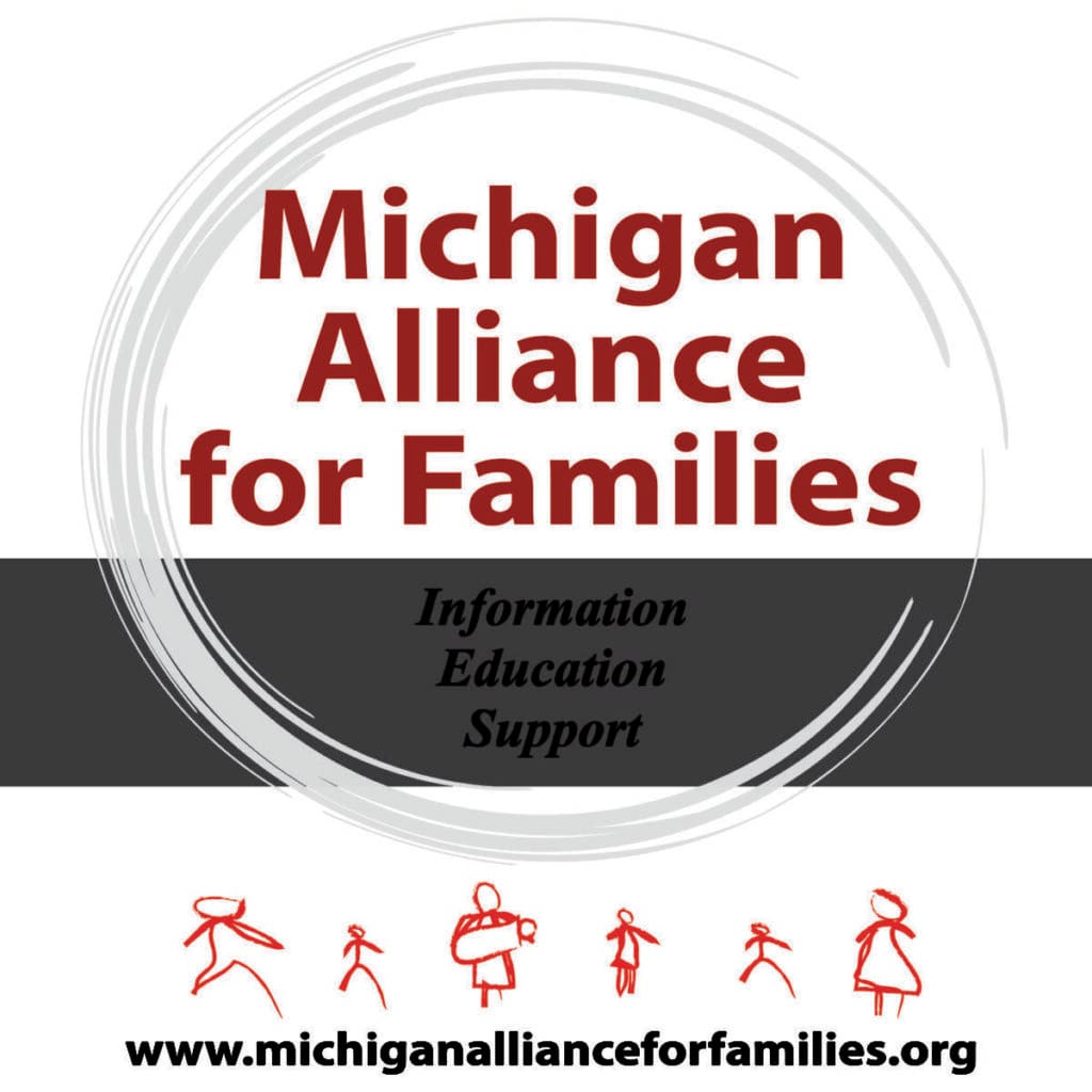 Michigan Alliance for Families.